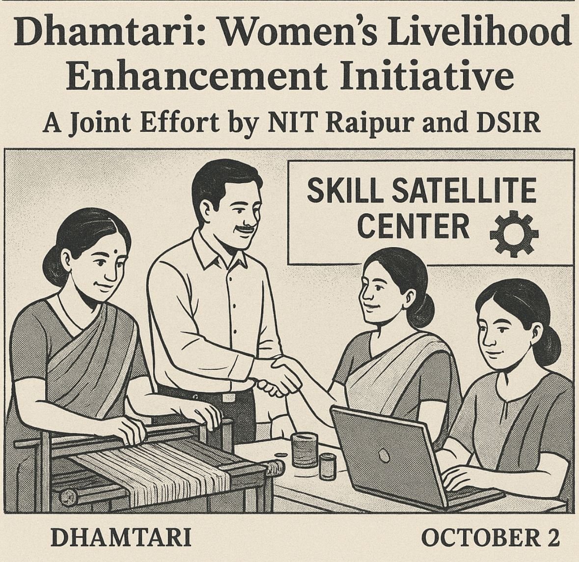 धमतरी में महिलाओं की आजीविका संवर्धन के लिए एन.आई.टी. रायपुर और डी.एस.आई.आर. की साझी पहल